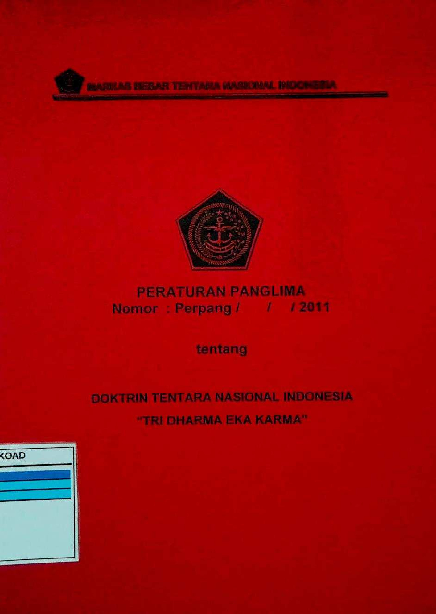 Peraturan Panglima Tentang Doktrin Tentara Nasional Indonesia "Tri Dharma Eka Karma"